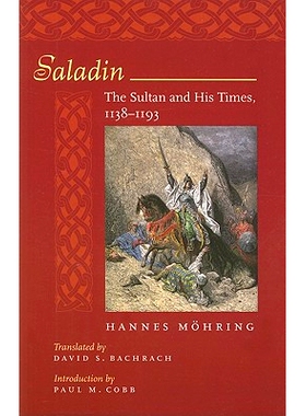 预订 Saladin: The Sultan and His Times, 1138–1193 萨拉丁：苏丹与他的时代，1138–1193 年: 9780801889929