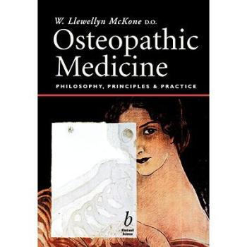 【预售】Osteopathic Medicine - Philosophy, Principles and Practice