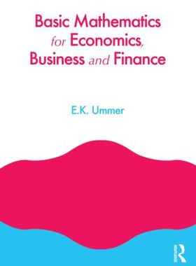 【预订】Basic Mathematics for Economics, Business and Finance