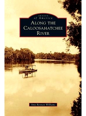 预订 Along the Caloosahatchee River: 9781531658625