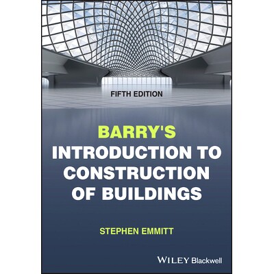预订 Barry’S Introduction to Construction of Buildings 巴里关于建筑物建设的导论: 9781119730996