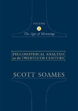 Philosophical Analysis in the Twentieth Century, Volume 2