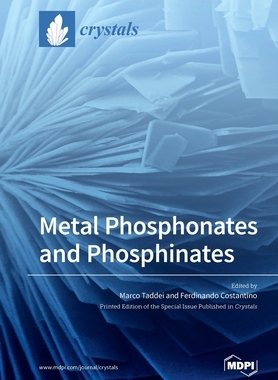 【预订】Metal Phosphonates and Phosphinates