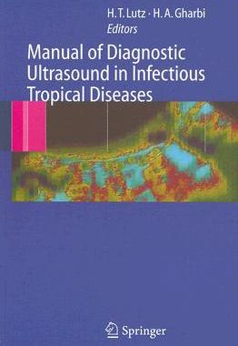【预订】Manual of Diagnostic Ultrasound in Infectious Tropical Diseases
