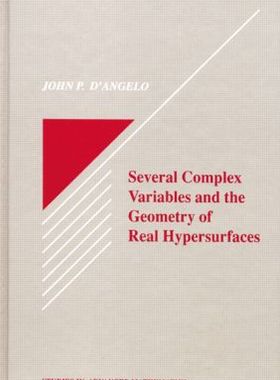 【预订】Several Complex Variables and the Geometry of Real Hypersurfaces