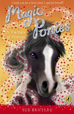 【预订】Magic Ponies: A Twinkle of Hooves