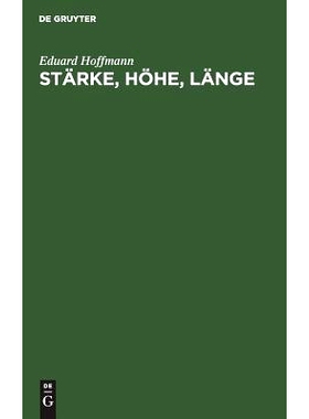 预订 Stärke, Höhe, Länge: Ein Beitrag zur Physiologie der Akzentuation mit spezieller Berücksichtigung des Deutschen