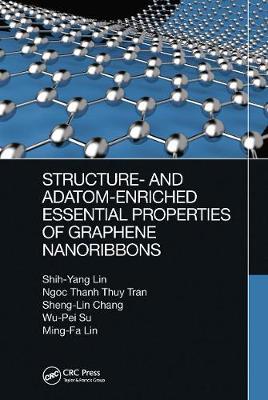 【预订】Structure- and Adatom-Enriched Essential Properties of Graphene Nanoribbons