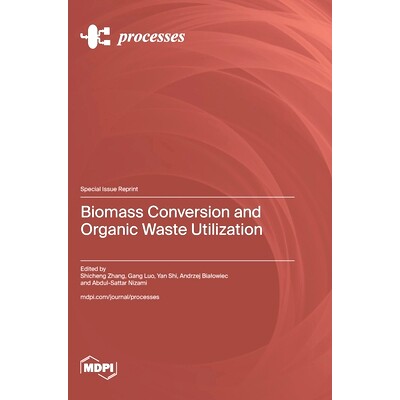预订 Biomass Conversion and Organic Waste Utilization: 9783725818938