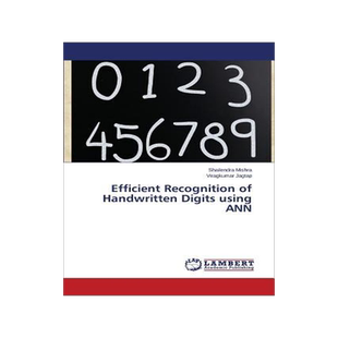 [预订]Efficient Recognition of Handwritten Digits using ANN 9783659708725