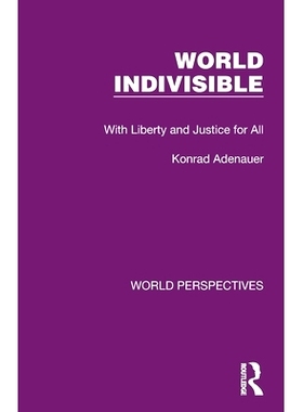 预订 World Indivisible: With Liberty and Justice for All 世界不可分割：人人享有自由与正义（重印版）: 9781032186856