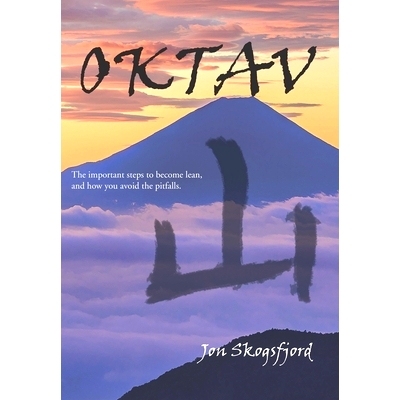 预订 Oktav: The important steps to become lean, and how you avoid the pitfalls.: 9788269177022