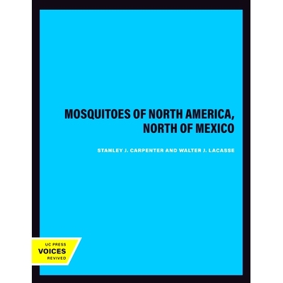 预订 Mosquitoes of North America, North of Mexico 北美、墨西哥北部的蚊子: 9780520325081
