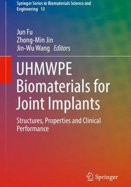 【预订】UHMWPE Biomaterials for Joint Implants