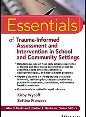 【预售】Essentials of Trauma-Informed Assess...