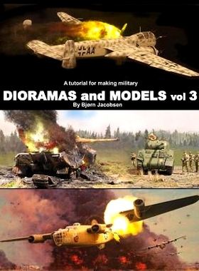 预订 A tutorial for making military DIORAMAS and MODELS vol 3: 9781097280926
