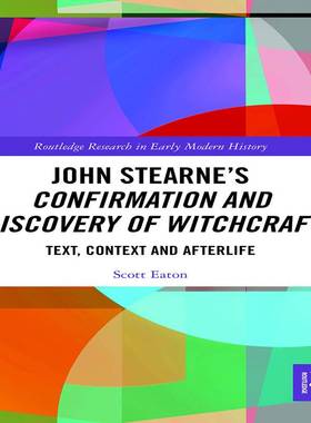 [预订]John Stearne’s Confirmation and Discovery of Witchcraft