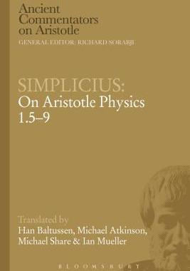 [预订]Simplicius: On Aristotle Physics 1.5-9 9781472557865