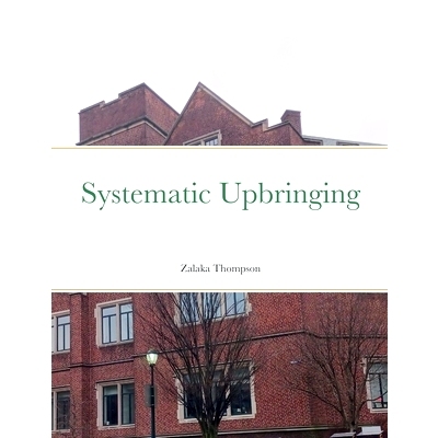 预订 Systematic Upbringing: 9781458343024