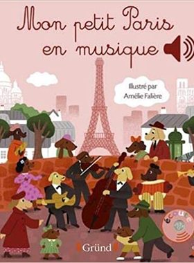 【预订】Mon petit Paris en musique 9782324025945