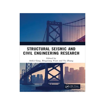 [预订]Structural Seismic and Civil Engineering Research 9781032470405