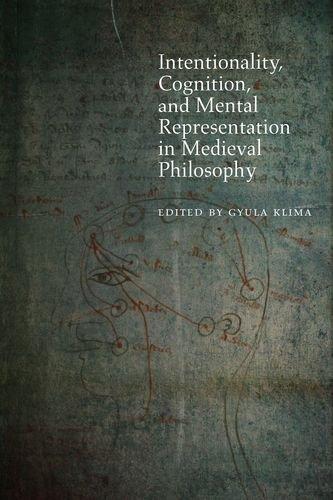 [预订]Intentionality, Cognition, and Mental Representation in Medieval Philosophy 9780823262748