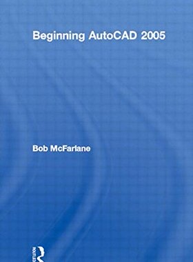 【预订】Beginning AutoCAD 2005