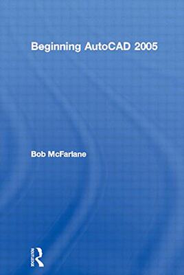 【预订】Beginning AutoCAD 2005