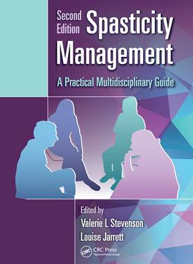 【预订】Spasticity Management: A Practical Multidisciplinary Guide, Second Edition