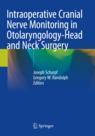 [预订]Intraoperative Cranial Nerve Monitoring in Otolaryngology-Head and Neck Surgery