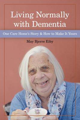 [预订]Living Normally with Dementia 9781938870996