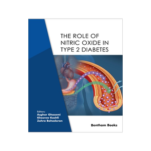 [预订]The Role of Nitric Oxide in Type 2 Diabetes 9789815079821