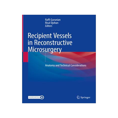 [预订]Recipient Vessels in Reconstructive Microsurgery 9783030753887