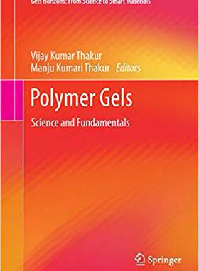 【预售】Polymer Gels: Science and Fundamentals