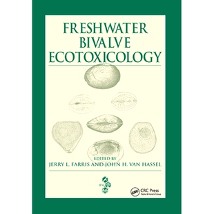 预订 Freshwater Bivalve Ecotoxicology