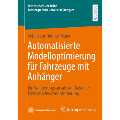 预订 Automatisierte Modelloptimierung Für Fahrzeuge Mit Anhänger: Ein Validierungsansatz Auf Basis Der Partikelschwarm