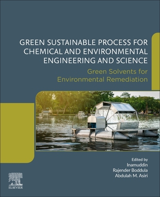 【预订】Green Sustainable Process for Chemical and Environmental Engineering and Science: Green Solvents for Envir...