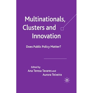 预订 Multinationals, Clusters and Innovation: Does Public Policy Matter?: 9781349546220