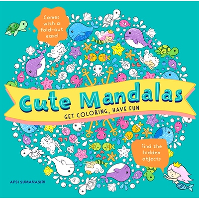预订 Cute Mandalas: Get Coloring, Have Fun: 9781454943907