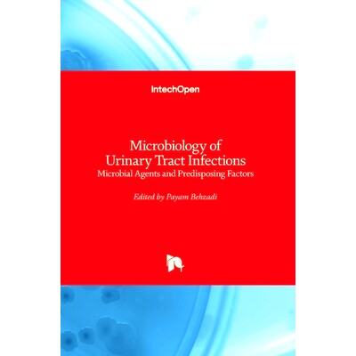 预订 Microbiology of Urinary Tract Infections: Microbial Agents and Predisposing Factors: 9781789849554