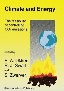 预订 Climate and Energy: The Feasibility of Controlling CO2 Emissions