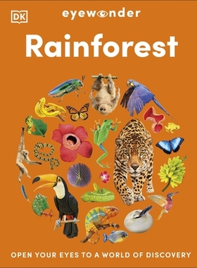 预订 Eyewonder Rainforest: Open Your Eyes to a World of Discovery 惊奇雨林：睁开眼睛探索世界: 9780241732335