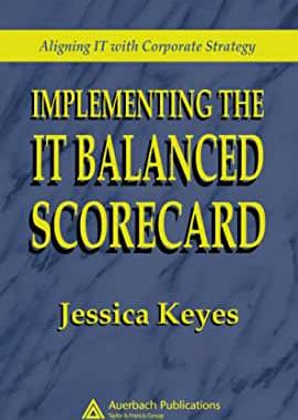 【预订】Implementing the IT Balanced Scorecard
