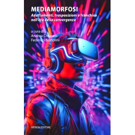 预订 Mediamorfosi : adattamenti, trasposizioni e franchise nell’era della convergenza: 9788855536189