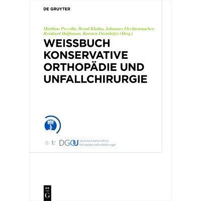 预订 Weißbuch Konservative Orthopädie und Unfallchirurgie: 9783110534337