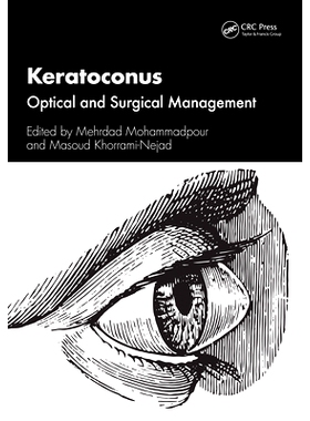预订 Keratoconus: Optical and Surgical Management 圆锥形角膜：光学与外科管理: 9781032443232
