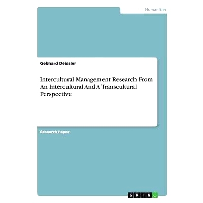预订 Intercultural Management Research From An Intercultural And A Transcultural Perspective: 9783656566984