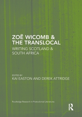 【预订】Zoë Wicomb & the Translocal
