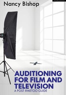 [预订]Auditioning for Film and Television: A Post #MeToo Guide 9781350155930