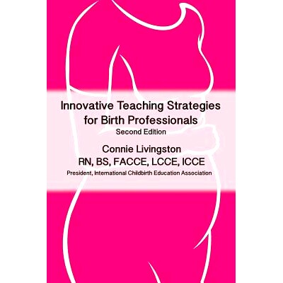预订 Innovative Teaching Strategies for Birth Professionals: 9781939807427